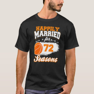 T-shirt 72 Anniversaire Mariage de basket-ball marié Co