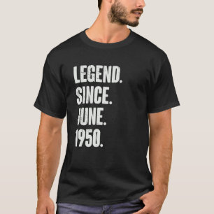 T-shirt 72 ans 72e anniversaire Légende depuis juin 1950