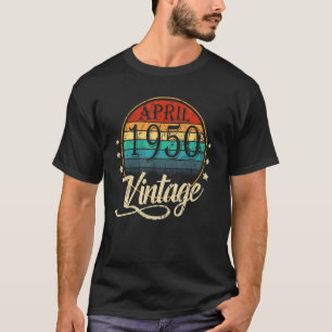 T-shirt 72 Ans Avril 1950 72e Anniversaire