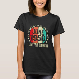 T-shirt 72 ans Vieux juin 1950 72e anniversaire