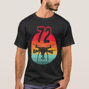 T-shirt 72Nd Birthday I Rétro Remote Control Drones With C