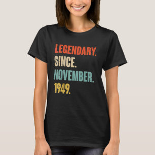 T-shirt 73 ans 73e anniversaire Légendaire depuis novembre