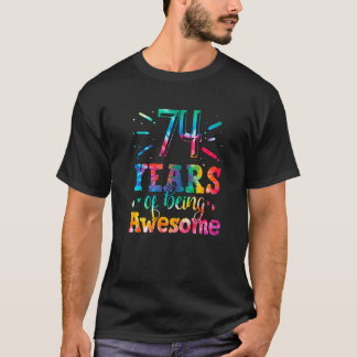 T-shirt 74 Ans D'Être Un Magnifique Tie Dye 74 Ans 74t
