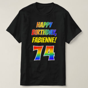 T-shirt 74e anniversaire — Bold, Fun, Rainbow 74, Nom pers