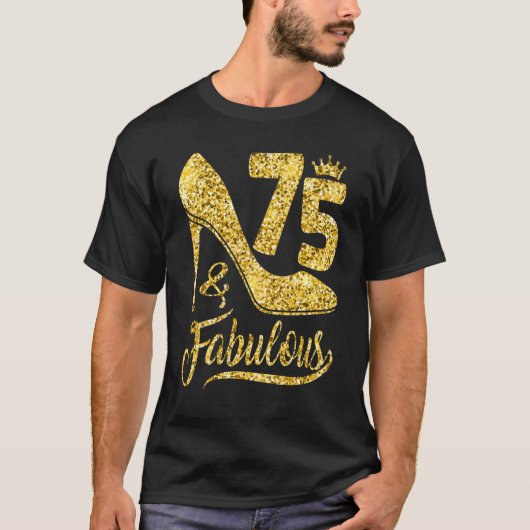 T-shirt 75 ans 75 et fabuleux 75e anniversaire Crown Sh (Devant)