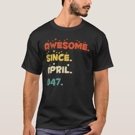 T-shirt 75 ans Avril 1947 (Devant)