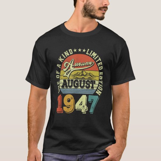 T-shirt 75 Ans Awesome depuis août 1947 75e Birt (Devant)