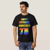 T-shirt 75e anniversaire — Bold, Fun, Rainbow 75, Nom pers (Devant entier)
