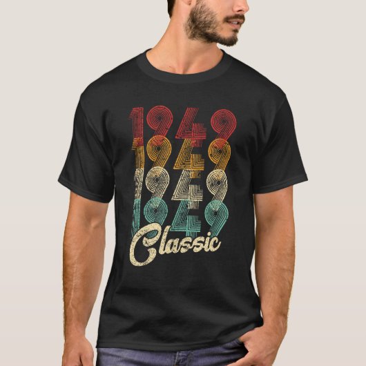 T-shirt 75e anniversaire Cadeau classique 1949 75 ans (Devant)