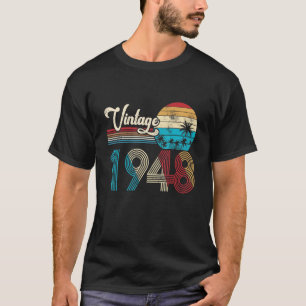 T-shirt 75e anniversaire Femmes Hommes Chemise 75 ans 1948