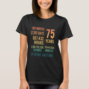 T-shirt 75e anniversaire Hommes Femmes Drôle 75 ans