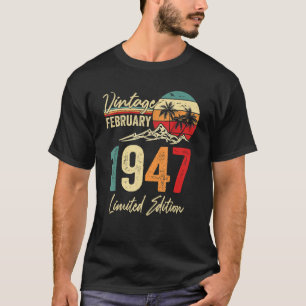 T-shirt 76 ans Vintage février 1947 76e anniversaire Me