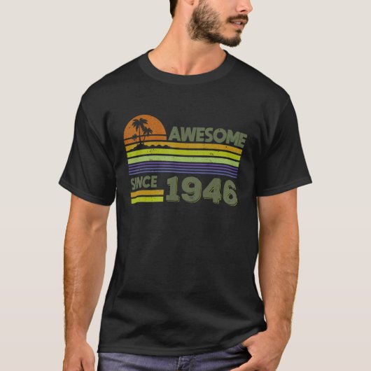T-shirt 76e anniversaire Hommes Femmes stupéfiant depuis 1 (Devant)