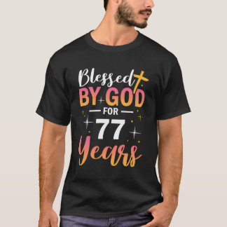 T-shirt 77E Anniversaire Homme Femme Béni Par Dieu Pendant