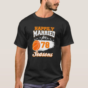 T-shirt 78 Anniversaire Mariage de basket-ball marié Co
