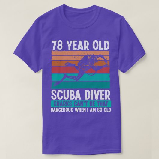 T-shirt 78 Ans Plongeur Scuba 78e Anniversaire Plongée Scu (Design devant)