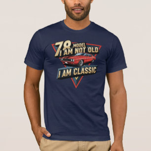 T-shirt 78 Modèle Je ne suis pas vieux Je suis classique t