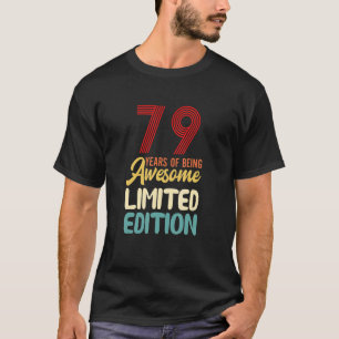 T-shirt 79 ans d'être génial 79e anniversaire