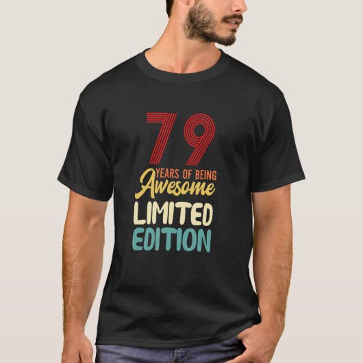T-shirt 79 ans d'être génial 79e anniversaire (Devant)