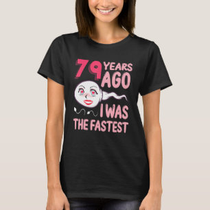 T-shirt 79e Anniversaire Tenue Il Y A 79 Ans J'Étais Les F