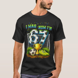 T-shirt 7 ans enfants drôle de football était 6 7 ans