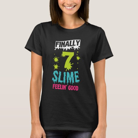 T-shirt 7 Ans Slime Si Extrait Vert Bleu Slime Naissance (Devant)