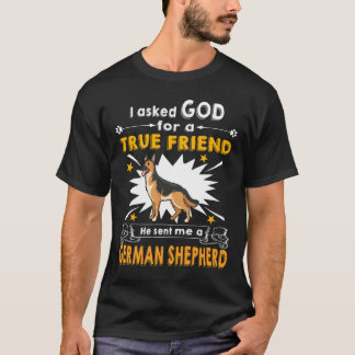 T-shirt 7 Je demande à Dieu un véritable ami Il m'a envoyé