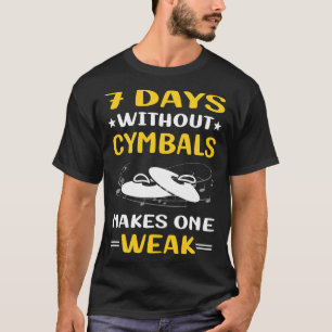 T-shirt 7 Jours Sans Cymbales Cymbales