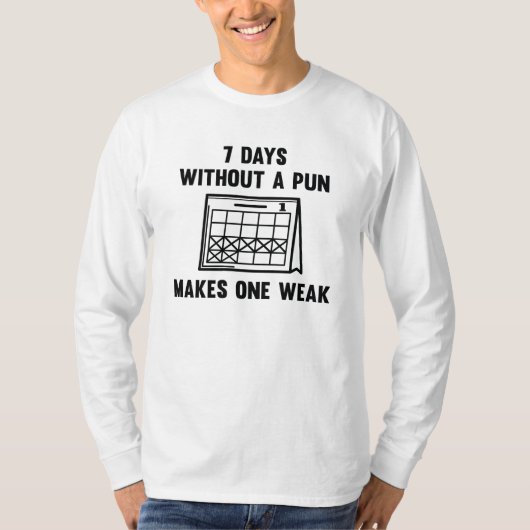 T-shirt 7 Jours Sans Une Blague (Devant)