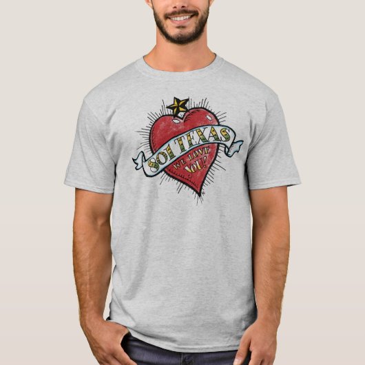 T-shirt 801 le Texas, nous vous aimons ! (Devant)