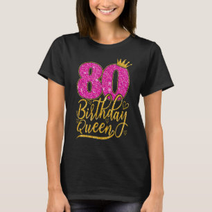 T-shirt 80 ans 80e anniversaire Reine couronne diamant ros