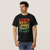 T-shirt 80 ans Anniversaire 1945 Epic Légende 80e annivers (Devant entier)