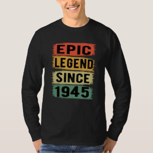 T-shirt 80 ans Anniversaire 1945 Epic Légende 80e annivers