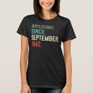 T-shirt 80 Ans Awesome Depuis Septembre 1942 80th Bi