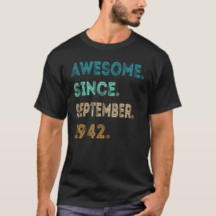 T-shirt 80 ans Awesome depuis septembre 1942 80th Bi