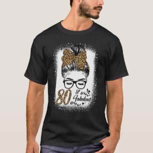 T-shirt 80 ans Fabuleux Messy Bun Leopard 80e naissance