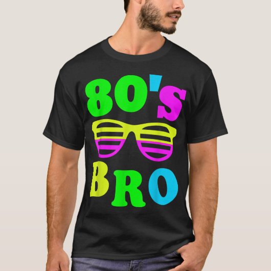 T-shirt 80’s Bro Retro Neon Vibes (Devant)