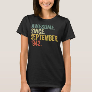 T-shirt 80e anniversaire Awesome depuis septembre 1942 80