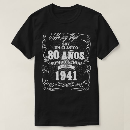 T-shirt 80e anniversaire cadeau pour hommes en espagnol Re (Design devant)