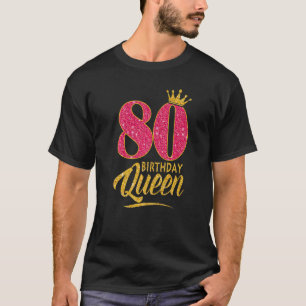 T-shirt 80e anniversaire Reine 80 ans fille Couronne rose