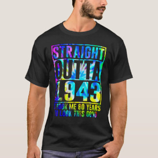 T-shirt 80e anniversaire Straight Outta 1943 80 ans