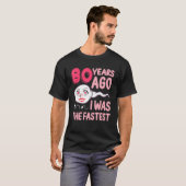 T-shirt 80e Anniversaire tenue Il y a 80 ans J'étais les f (Devant entier)
