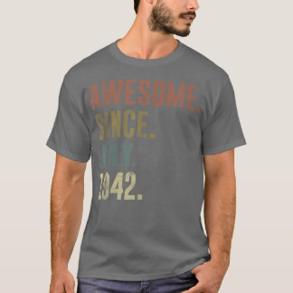 T-shirt 80e anniversaire Vintage stupéfiant depuis juillet