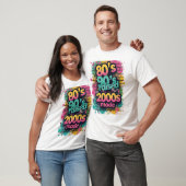 T-shirt 80s Born, 90s Raised, 2000s Made – Retro Splash (Unisexe)