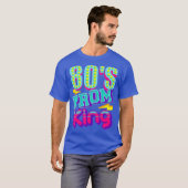 T-shirt 80s Prom King Funny Disco Throwback Nostalgic (Devant entier)