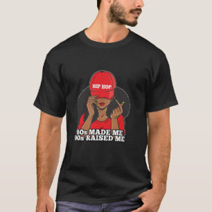 T-shirt 80s Raised Me Né dans les années 1980 Black Woman