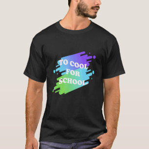 T-shirt 80's Vers le Cool pour l'école
