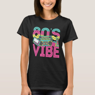 T-shirt 80s Vibe Vintage Retro 1980s 80s Styles Party Musi