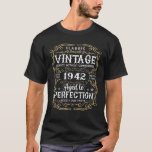 T-shirt 80Th Birthday Vintage Gift Perfection Aged 1942 80<br><div class="desc">80th Birthday Vintage Gift Perfection Aged 1942 80 Yrs Old Perfection of 80th Years Old Aged To Retro Birthday Gifts Ideas for men, women are born in 1942, love quotes T-shirt as vintage legendary since, legends, dad the man myth legend, epic, awesome, classic queen, papa, grandpa, stepdad, dad, boy, girl,...</div>