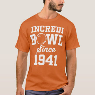 T-shirt 81 Year Old Bowler Bowling 1941 81st Birthday 1 